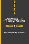 Addiction and the Local Church